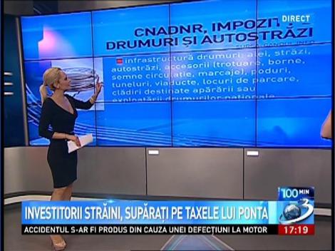 100 de Minute: Investitorii străini, supăraţi pe taxele lui Ponta