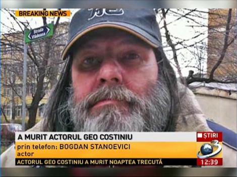 A murit actorul Geo Costiniu