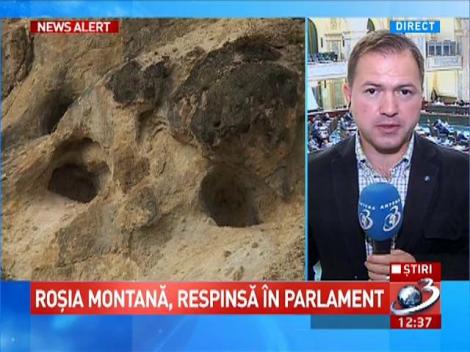 Roşia Montană, respinsă în Parlament