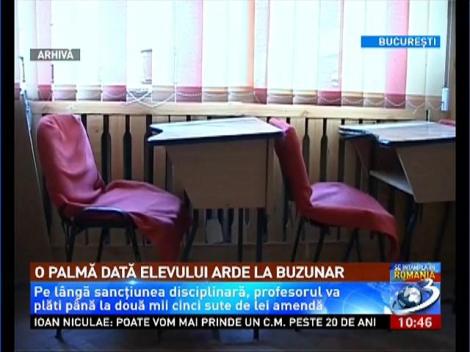 Ce sancţiuni îi aşteaptă pe profesorii agresivi cu elevii