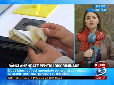 2 bănci au fost amendate pentru că au refuzat să acorde credit unei persoane cu dizabilități