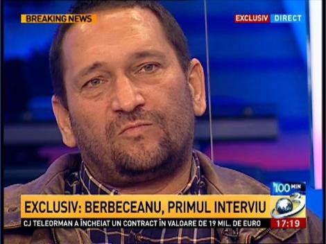 Traian Berbeceanu: Nu urăsc pe nimeni!