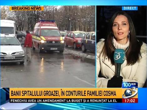 Banii spitalului groazei, în conturile familiei Cosma