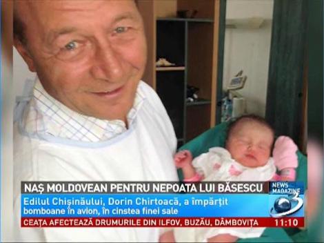 Nas moldovean pentru nepoata lui Basescu