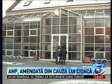 ANP, amendata din cauza lui Cioaca