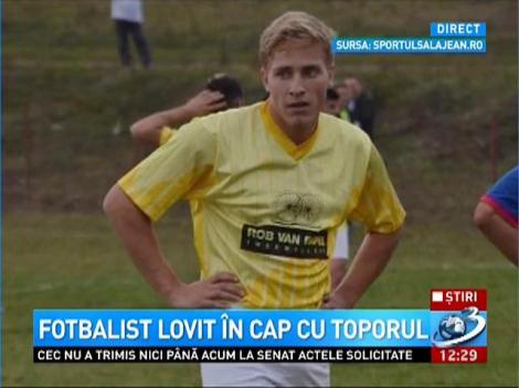 Un fotbalist englez din Sălaj a fost rănit grav după ce a fost lovit în cap cu un topor de mai mulți bărbați