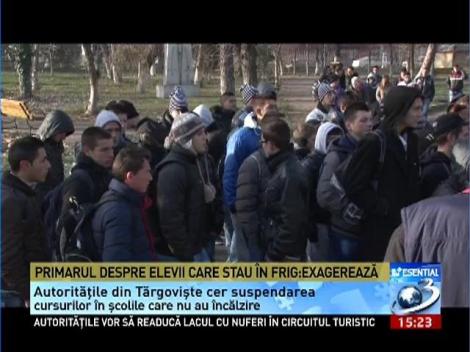 Primarul din Târgovişte susţine că elevii care stau în frig exagerează