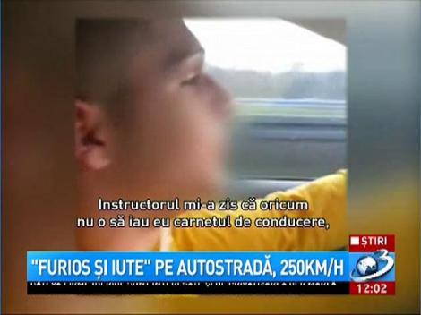 Furios și iute pe autostradă, cu 250 km/h