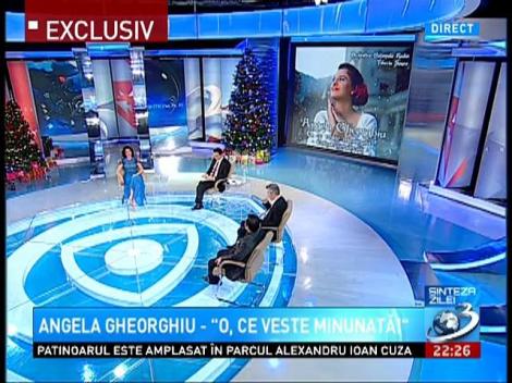 Sinteza Zilei: Colindul "O, ce veste minunată", interpretat de soprana Angela Gheorghiu