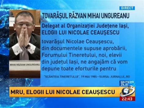 MRU, elogii lui Nicolae Ceauşescu