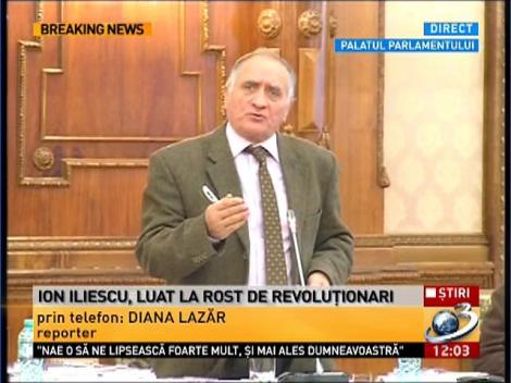 Ion Iliescu a fost luat la rost de revoluționari