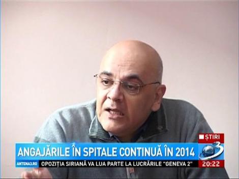 Angajarile in spitale continua in 2014