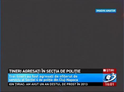 Cluj Napoca. 3 tineri au fost agresați în secția de polițieși au filmat incidentul cu telefonul
