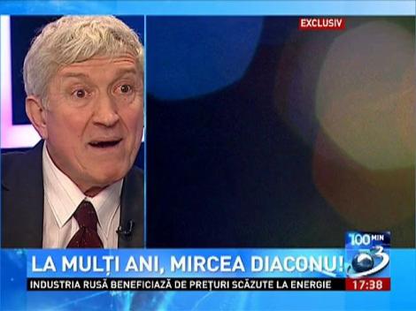100 de Minute: La mulți ani Mircea Diaconu!