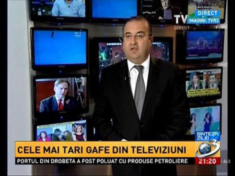 Sinteza Zilei: Cele mai tari gafe din televiziune