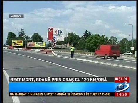 Un şofer din Timişoara a gonit beat mort cu 120 km/h