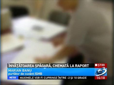 Învăţătoarea şpăgară, chemată la raport