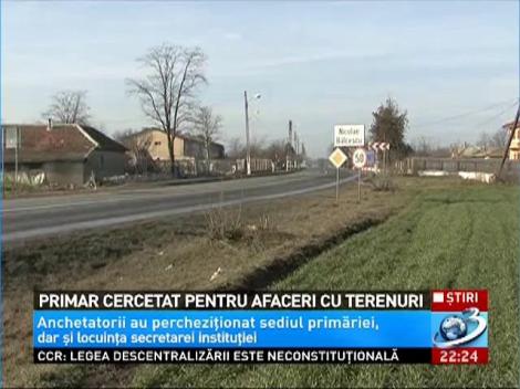Primarul Viorel Bălan, cercetat pentru fapte de corupţie cu terenuri