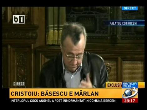 Ion Cristoiu susţine propaganda băsistă
