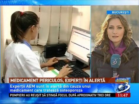 Alertă şi în România din cauza unui medicament