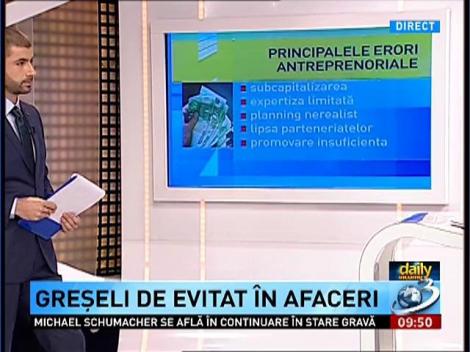 Daily Income: Greşeli de evitat în afaceri