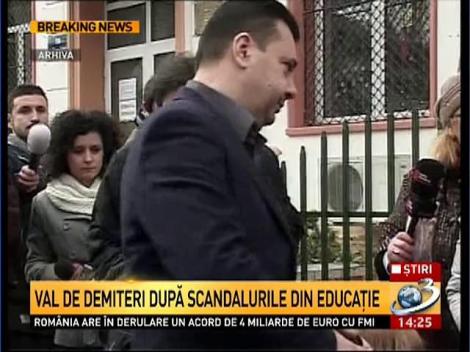 Val de demiteri după scandalurile din educaţie