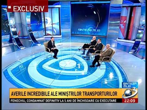 Averile INCREDIBILE ale miniştrilor Transporturilor