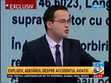 Sinteza Zilei: Proba cheie cu nr. 6 în ancheta accidentul aviatic