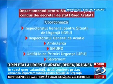 Tripletă la Urgenţe: Arafat, Oprea, Dragnea
