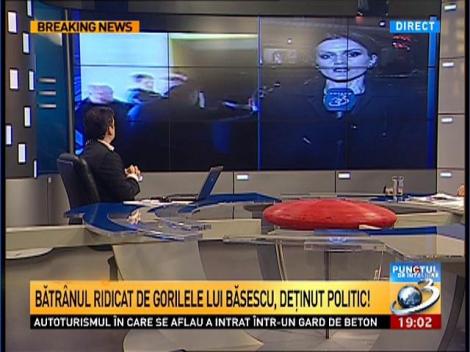 Punctul de Întâlnire: Bătrânul ridicat de gorilele lui Băsescu, deţinut politic