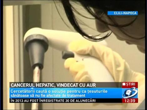 Cancerul hepatic ar puea fi vindecat cu nanoparticule de aur