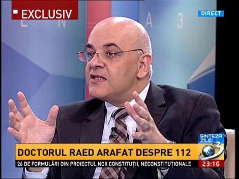 Arafat, despre noul concept 112: Suportul tehnic este unul naţional