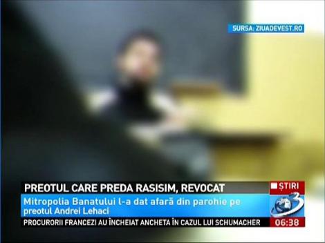 Preotul care preda rasism, revocat