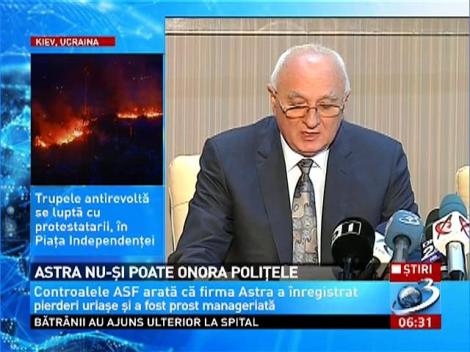 Astra nu-şi poate onora poliţele