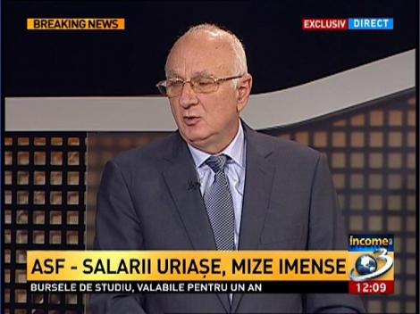 INCOME. Ruşanu, despre salariile de la ASF: Am tăiat tot, nu mai sunt sporuri, salariile se reduc cu 50%
