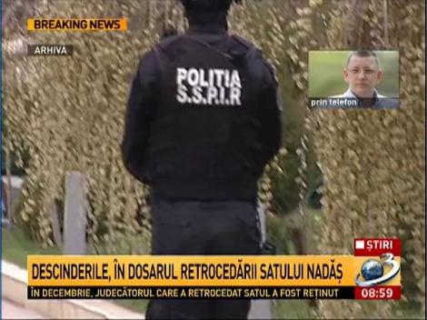 Dragoş Boţa, despre perecheziţiile în dosarul retrocedării satului Nadaş