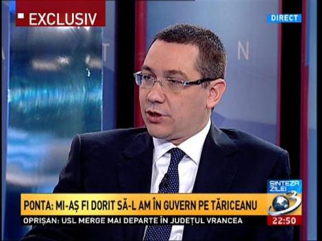 Ponta: Aş face tandem cu domnul Tăriceanu preşedinte, aşa cum aş face şi cu domnul Antonescu, aşa cum aş face cu orice candidat al USL &icirc;n care am &icirc;ncredere