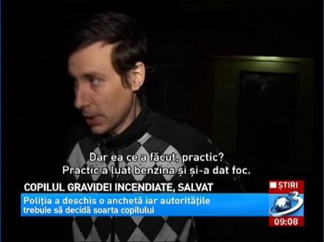 Copilul gravidei incendiate din Bacău a fost salvat