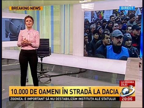Peste 10.000 de angajaţi Dacia au ieşit stradă