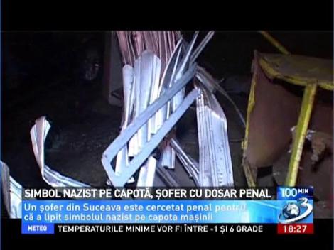 Simbol nazist pe capotă, şofer cu dosar penal