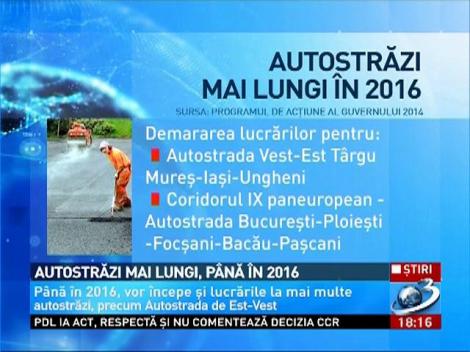 Austostrazi mai lungi, pana in 2016