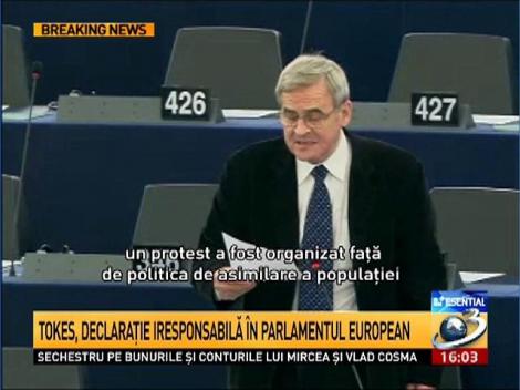 Tokes, declaraţie iresponsabilă în PE