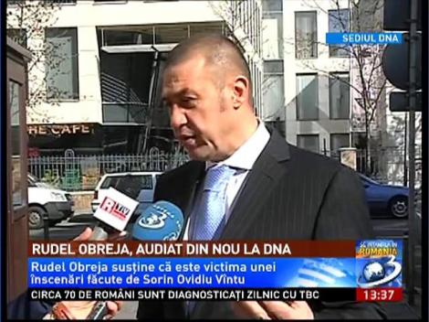 Rudel Obreja este din nou audiat la DNA