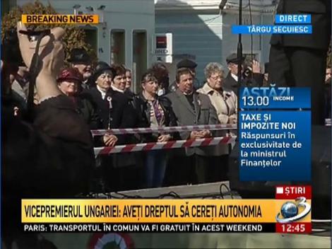 Vicepremierul Ungariei: Autonomia poate deveni realitate