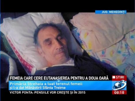 O femeie din Mehedinţi cere disperată să fie eutanasiată