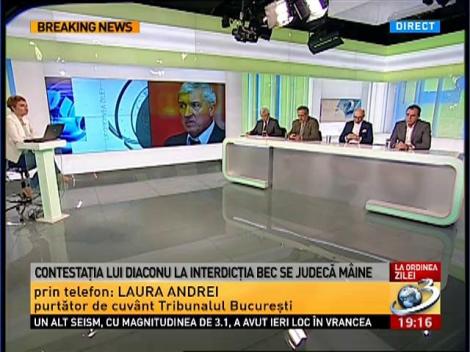 Contestaţia lui Diaconu la interdicţia BEC se judecă mâine