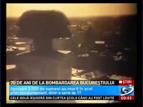 70 de ani de la bombardarea Bucurestiului