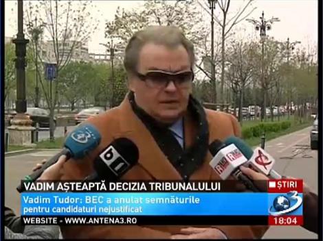 Vadim asteapta decizia tribunalului