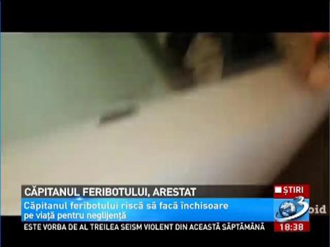 Căpitanul feribotului, arestat