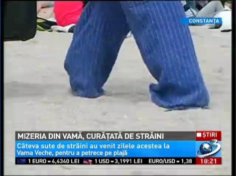Mizeria din Vamă, curăţată de străini